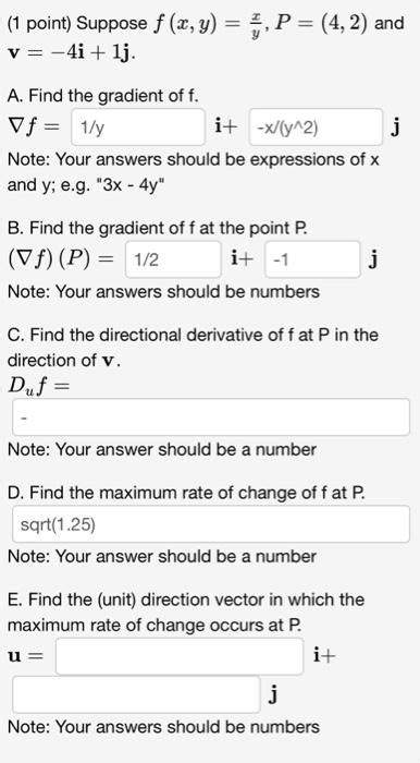 Solved 1 Point Suppose F X Y Yx P 4 2 And V −4i 1j A