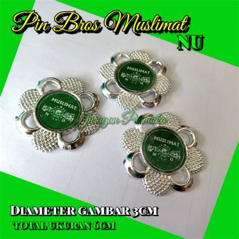 Jual Pin Bros Muslimat Nu Model Bunga Nu Shopee Indonesia