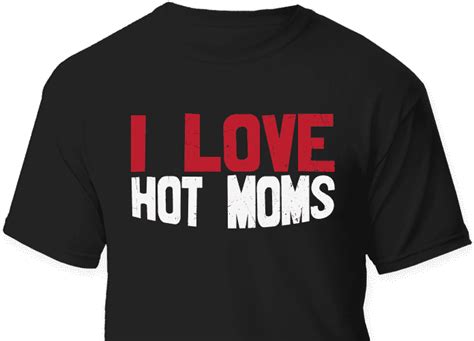 I Love Hot Moms Funny Man Shirt Design Free Svg File Svg Heart