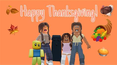 Happy Thanksgiving Bloxburg Roleplay Youtube