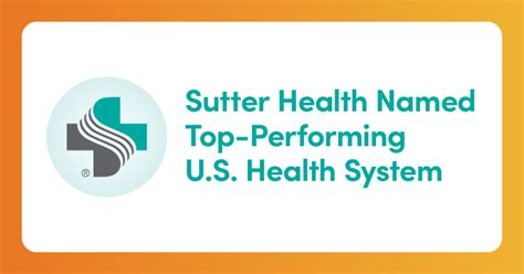 Sutter Health Named Top Performing Us Health System Newsroom