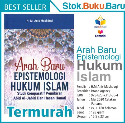 Buku Arah Baru Epistemologi Hukum Islam Studi Komparatif Pemikiran