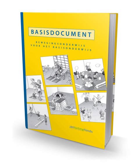 Basisdocument Bewegingsonderwijs Voor Het Basisonderwijs Sportsmedia