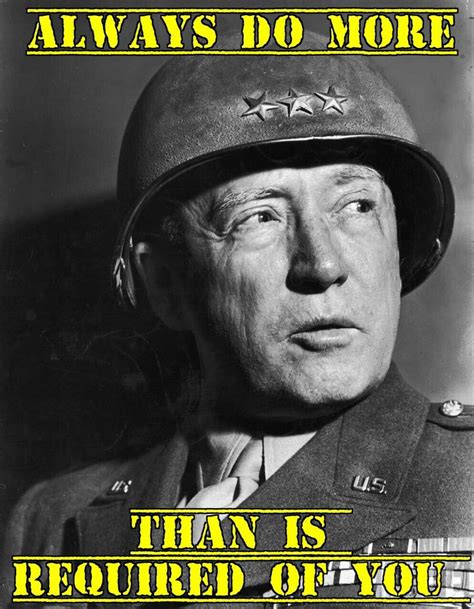 Gen George S Patton Always Do More Memes And Quotes George