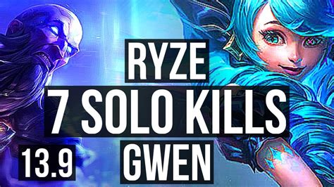 RYZE Vs GWEN TOP 7 Solo Kills 1100 Games 13 3 5 KR Master 13