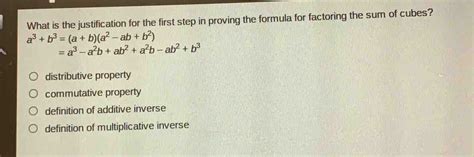 Solved What Is The Justification For The First Step In Proving The