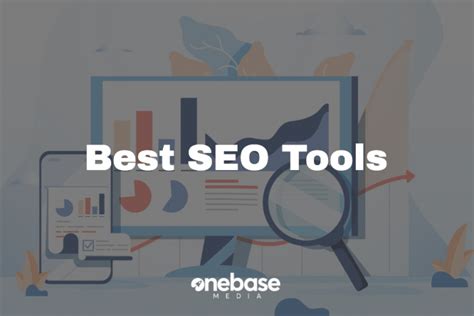 Top 10 Best Seo Tools 2020 The Best Tools To Boost Your Website Traffic