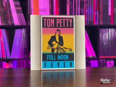 Tom Petty - Full Moon Fever – Rollin' Records