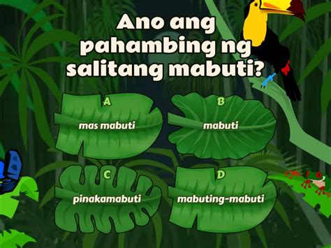 Pagsasanay 12 Lantay, Pahambing, Pasukdol - Quiz