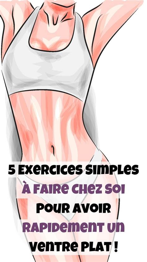 Exercices Pour Perdre Du Ventre Rapidement Exercices Pour Perdre