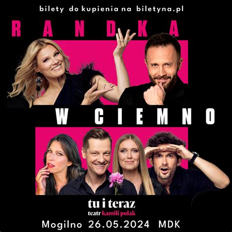 Randka W Ciemno Wroc Aw Kupuj Bilety Online Biletyna Pl