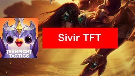 Sivir TFT Build Set 11 Items Comps Guide Zathong