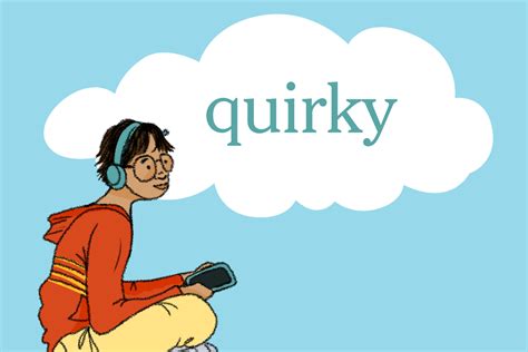 Word Of The Day Quirky The New York Times