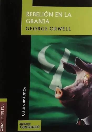 Rebelión En La Granja George Orwell Mercadolibre