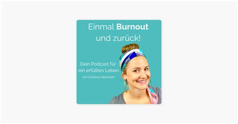 Einmal Burnout Und Zur Ck Angst Berwinden Stress Abbauen