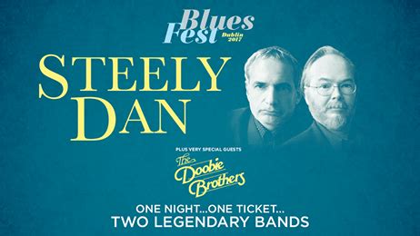 Steely Dan The Doobie Brothers Tickets 27th May Germania