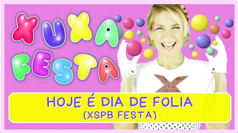 Hoje é dia de Folia festa YouTube