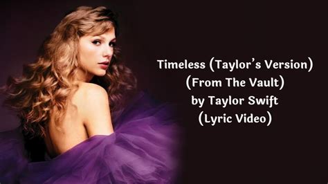 Timeless Taylors Version From The Vault Taylor Swift Lyric