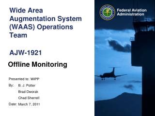 PPT Wide Area Augmentation System WAAS Operations Team AJW 1921