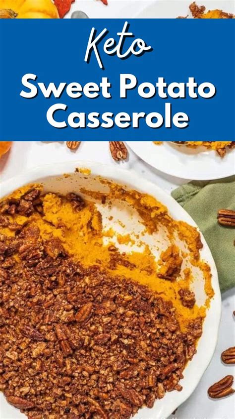 Keto Sweet Potato Casserole