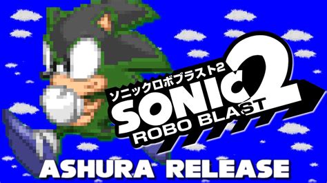 Sonic Robo Blast 2 Ashura Wad Release YouTube