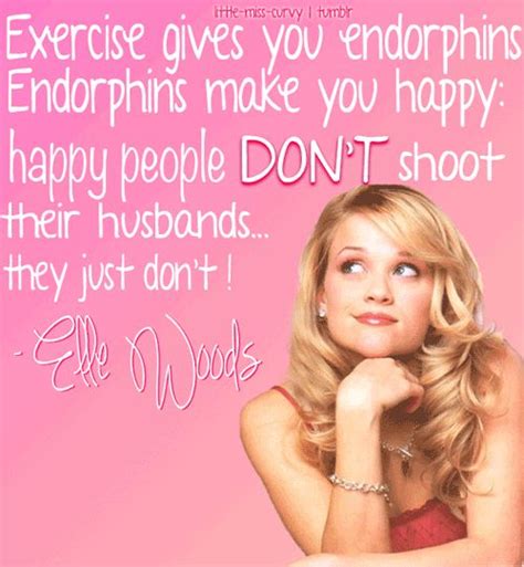 Legally Blonde Quotes Endorphins Busty Milf Sex