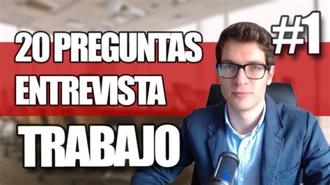 10 Preguntas Frecuentes que te Harán en una Entrevista de Trabajo