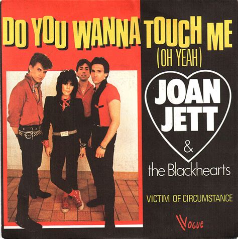 Joan Jett & The Blackhearts - Do You Wanna Touch Me (Oh Yeah) (1982, Vinyl) | Discogs