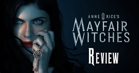 Review: AMC’s ‘Mayfair Witches’