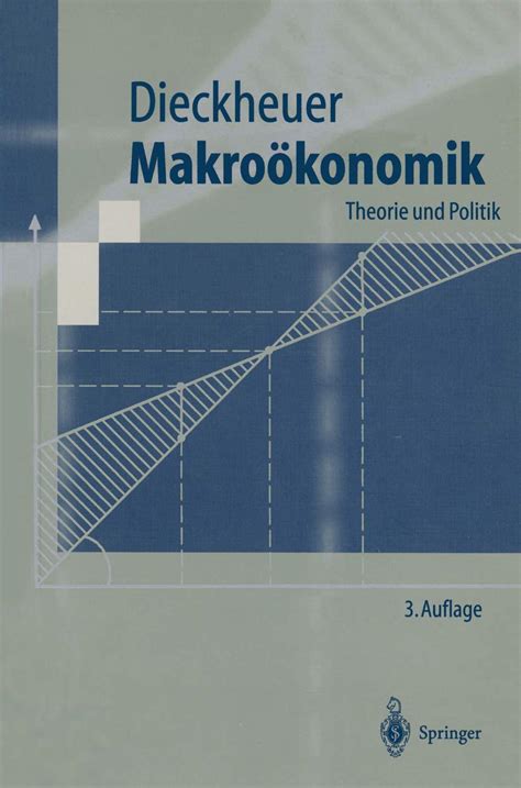 Amazon Makro Konomik Theorie Und Politik Springer Lehrbuch