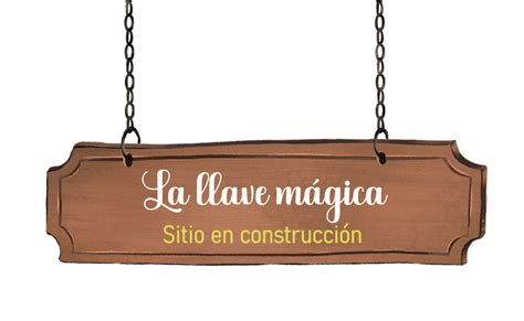 La Llave Magica