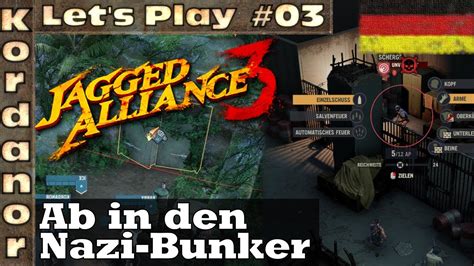 Let S Play Jagged Alliance 3 03 Ab In Den Nazi Bunker Sehr Schwer