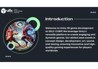 Unity 3D Game Development Company SDLC Corp PPT