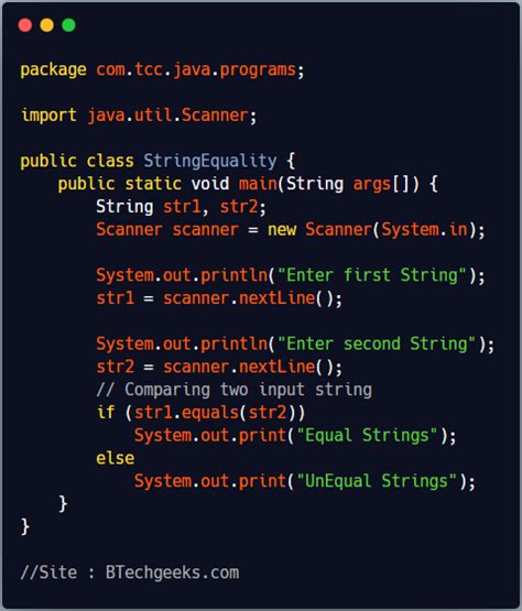 Java Program To Check Whether Two Strings Are Equal Or Not Btech Geeks