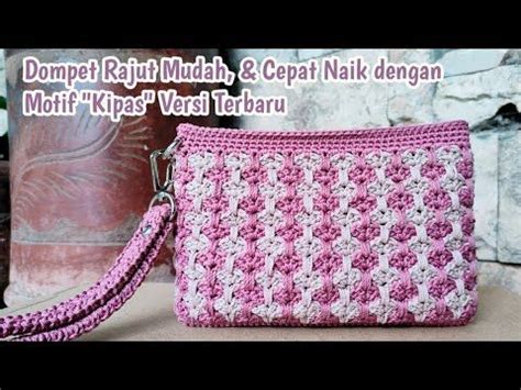 Dompet Rajut Mudah Dengan Motif Kipas Versi Terbaru Crochet Wallet