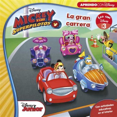 Mickey Y Los Superpilotos La Gran Carrera Leo Con Disney Nivel