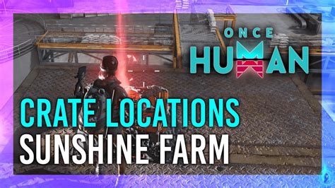 Sunshine Farm Mystical Crate Weapon Armor Crate Location Once