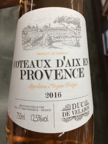 Duc De Velabon Coteaux D Aix En Provence Vivino Us