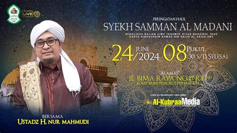 LIVE PERINGATAN HAUL SYEKH SAMMAN AL MADANI MAJELIS TA LIM