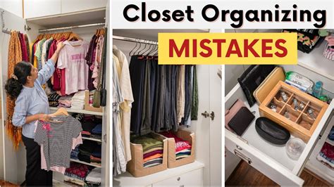 Closet Organizing Mistakes To Avoid Wardrobe Organization Ideas