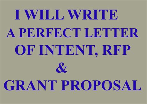 Write A Perfect Letter Of Intent Rfp Grant Proposal By Writermarya Fiverr