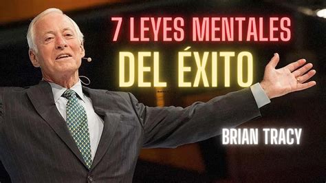 Las Leyes Mentales Del Xito Seminario Fenix Brian Tracy Youtube