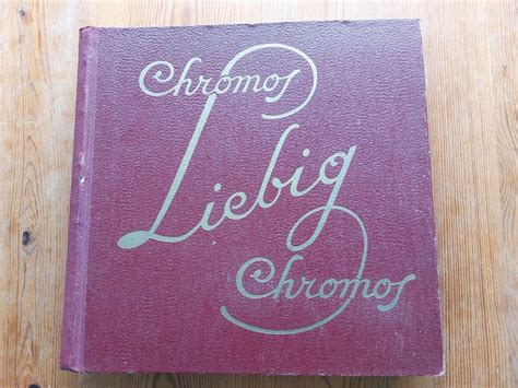 One Complete Album Liebig Chromo S Liebig Chromo Album Catawiki