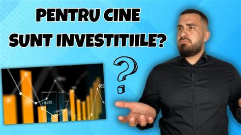 Pentru Cine Sunt Investitiile YouTube