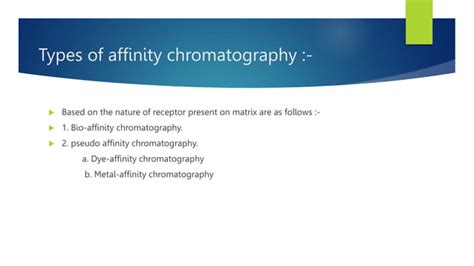 Affinity Chromatography Principle Instrumentation Ppt