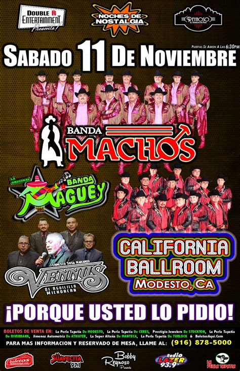 Banda Machos, Banda Maguey y Grupo Vennus – California Ballroom de