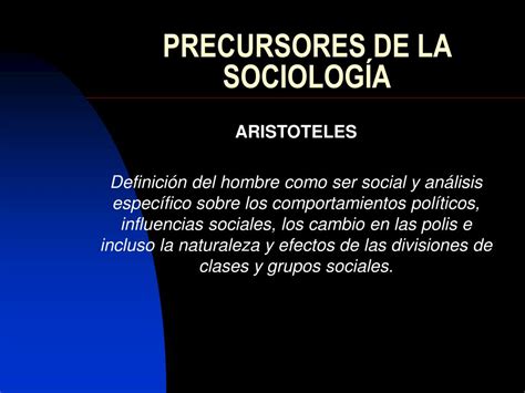 Ppt Precursores De La Sociolog A Powerpoint Presentation Free