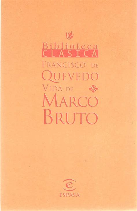 Vida De Marco Bruto Sin Coleccion Quevedo Francisco Amazon Es Libros