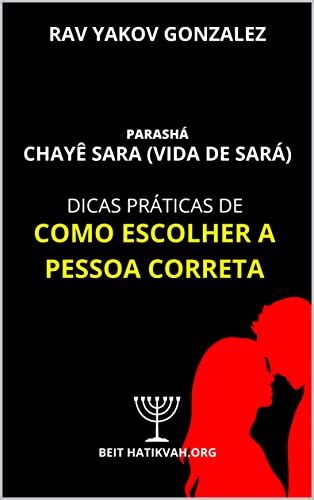 DICAS PRÁTICAS DE COMO ESCOLHER A PESSOA CERTA eBook Resumo Ler