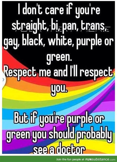 R E S P E C T Lgbtq Quotes Lgbt Memes Lgbt Pride Quotes Images